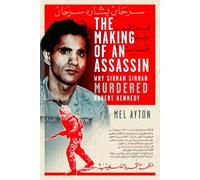 Mel Ayton The Making of an Assassin (Copertina rigida)