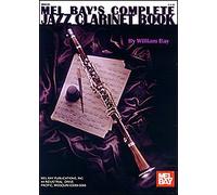 Mel Bay Complete Jazz Clarinet Book (Book)