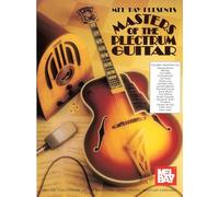 Mel Bay Presents Masters of the Plectrum Guitar