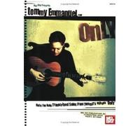 Mel Bay Tommy Emmanuel: Only--Note for Note Transcribed Solos from Tommy's album "Only" by Tommy Emmanuel Mark Pritcher (2003-07-01)