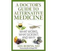 Mel Borins A Doctor's Guide to Alternative Medicine (Tascabile)