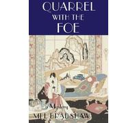 Mel Bradshaw Quarrel with the Foe (Tascabile) Paul Shenstone Mystery
