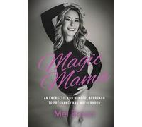 Mel Braun Magic Mama (Tascabile)