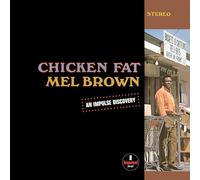Mel Brown - Chicken Fat