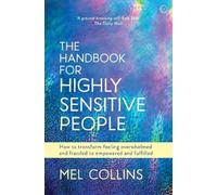 Mel Collins The Handbook for Highly Sensitive People (Tascabile)