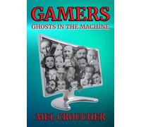 Mel Croucher Gamers (Tascabile)