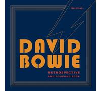 Mel Elliott David Bowie Retrospective and Coloring Book (Tascabile)