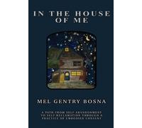 Mel Gentry Bosna In The House Of Me (Tascabile)