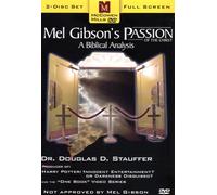 Mel Gibson's Passion: A Biblical Analysis