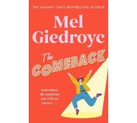 Mel Giedroyc The Comeback (Copertina rigida)