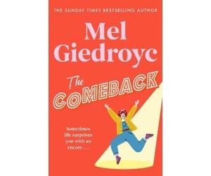 Mel Giedroyc The Comeback (Copertina rigida)