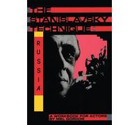 Mel Gordon The Stanislavsky Technique: Russia (Tascabile) Applause Acting Series