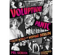 Mel Gordon Voluptuous Panic (Tascabile)