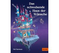 Mel Hartman Julia Weinmann Sonja Fied Das schwebende Haus de (Copertina rigida)