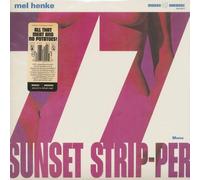 Mel Henke 77 Sunset Strip-per (Vinyl LP)