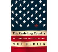 Mel Hurtig The Vanishing Country (Tascabile)