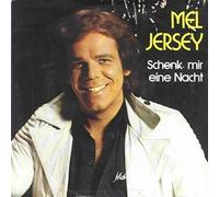 Mel Jersey - Schenk Mir Eine Nacht