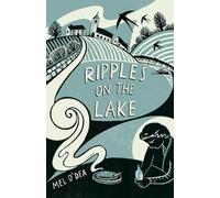 Mel O'Dea Ripples on the Lake (Tascabile)