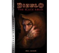 Mel Odom Diablo: The Black Road (Tascabile) Diablo: Blizzard Legends