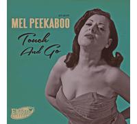 Mel Peekaboo Touch And Go / Just A Little Bit (Vinyl LP)
