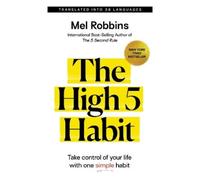 Mel Robbins – High 5 Habit – Tascabile