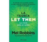 Mel Robbins La Teoría Let Them. La Clave Está En Soltar: El Método Q (Tascabile)