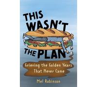 Mel Robinson This Wasn't the Plan (Tascabile)