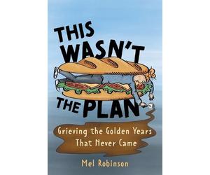 Mel Robinson This Wasn't the Plan (Tascabile)
