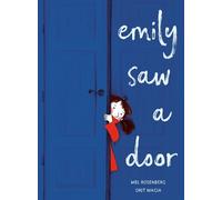 Mel Rosenberg Orit Magia Emily Saw a Door (Copertina rigida)