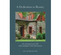 Mel Shakespeare A Dedication to Beauty (Copertina rigida)