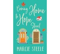 Mel Sherratt Marcie Steele Coming Home to Hope Street (Tascabile)