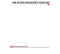 Mel Silberman The Active Manager's Tool Kit (Tascabile)