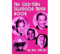 Mel Simons The Old-Time Television Trivia Book (Tascabile)