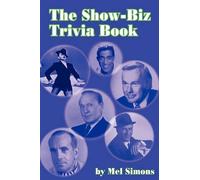 Mel Simons The Show-Biz Trivia Book (Tascabile)