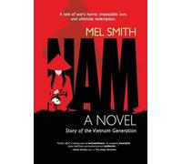 Mel Smith NAM, a novel (Copertina rigida)