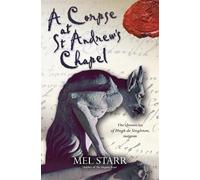 Mel Starr A Corpse at St Andrew's Chapel (Tascabile)