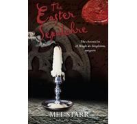 Mel Starr The Easter Sepulchre (Tascabile)
