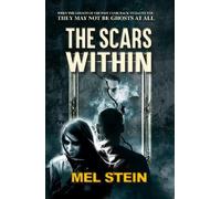 Mel Stein The Scars Within (Tascabile)