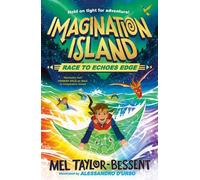 Mel Taylor-Bessent Race to Echoes Edge (Tascabile) Imagination Island