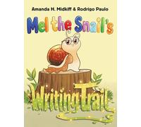Mel the Snail's Writing Trail