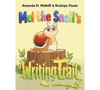 Mel the Snail's Writing Trail