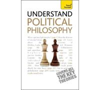 Mel Thompson Understand Political Philosophy: Teach Yourself (Tascabile)