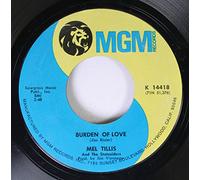Mel Tillis and the Statesiders - Mel Tillis and the Statesiders 45 RPM Burden of Love / I Ain't Never