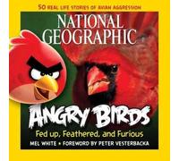 Mel White National Geographic Angry Birds (Tascabile)