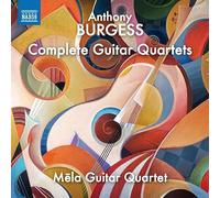 Audio Cd Anthony Burgess - Complete Guitar Quartets