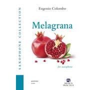 Melagrana for saxophone. Indicazioni tecniche in italiano e inglese