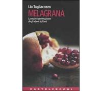 Melagrana. La nuova generazione degli ebrei italiani