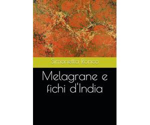 Melagrane e fichi d'India