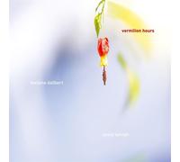 Melaine Dalibert & David Sylvian Vermilion Hours (Vinyl LP)