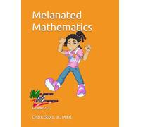Melanated Mathematics: Grade 2-3